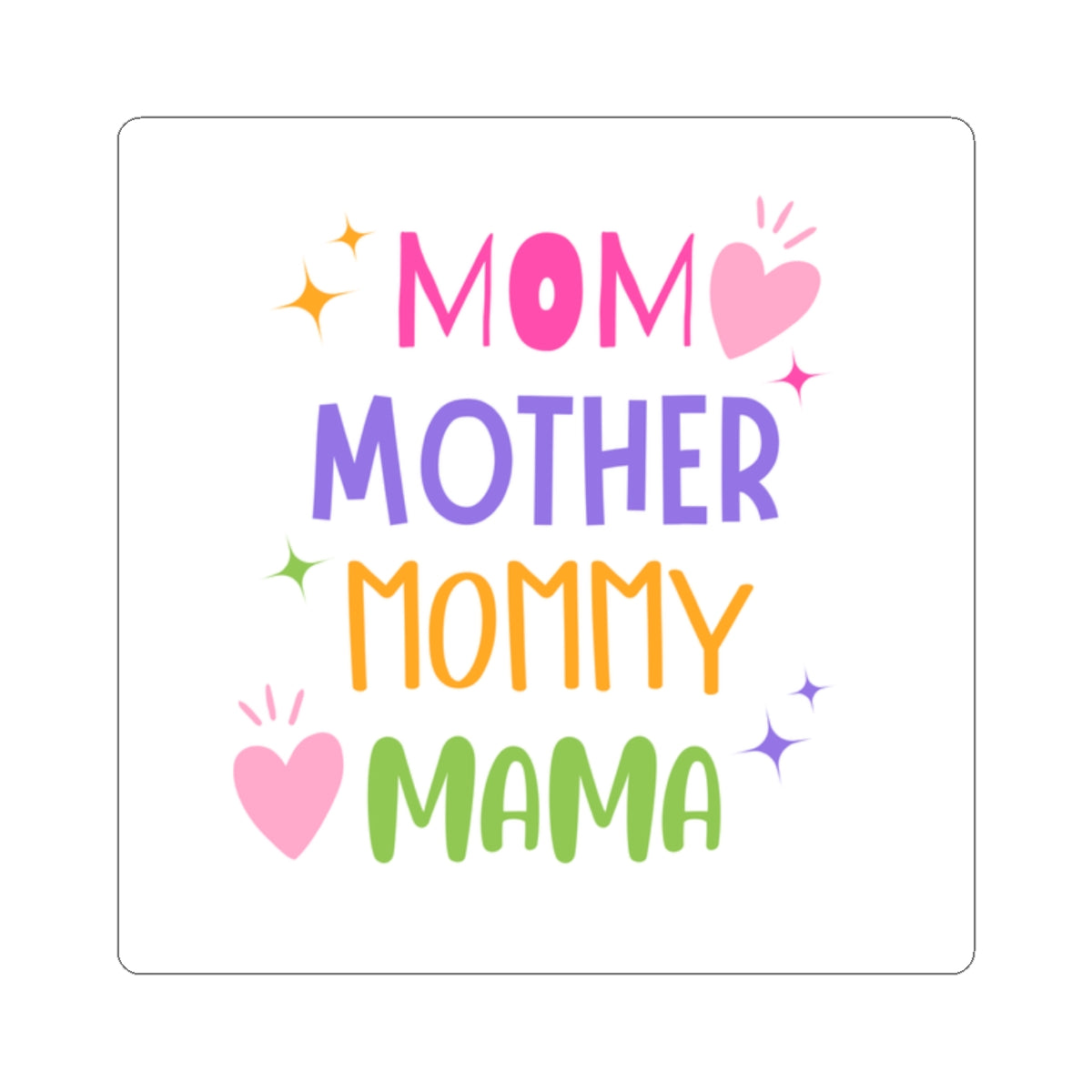 Mother Mom Sticker Kiss-Cut Stickers